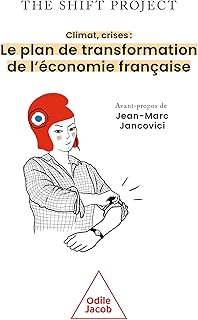Climat, crises: Le plan de transformation de l