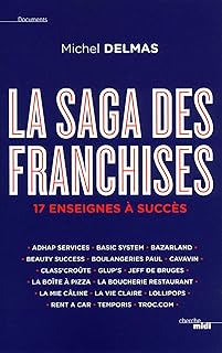 La Saga des franchises (DOCUMENTS)